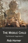 Cover: The Middle Child - Rob Horner