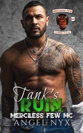 Cover: Tank's Ruin: Merciless Few MC (Merciless Few MC Connecticut Chapter, #3) - Angel Nyx