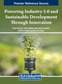 Cover: Powering Industry 5.0 and Sustainable Development Through Innovation - IGI Global