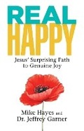 Cover: Real Happy - WestBow Press