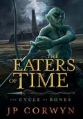 Cover: The Eaters of Time - 4 Horsemen Publications
