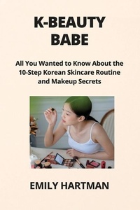 Abbildung von: K-Beauty Babe - Emily Hartman
