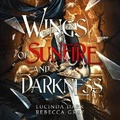 Cover: Wings of Sunfire and Darkness - DREAMSCAPE MEDIA