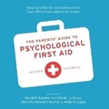 Cover: The Parents' Guide to Psychological First Aid - DREAMSCAPE MEDIA