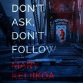 Cover: Don't Ask, Don't Follow - DREAMSCAPE MEDIA
