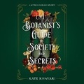 Cover: A Botanist's Guide to Society and Secrets - DREAMSCAPE MEDIA
