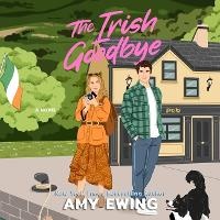 Enlarge image Cover: The Irish Goodbye - DREAMSCAPE MEDIA