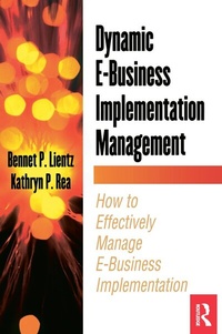 Enlarge image Cover: Dynamic E-Business Implementation Management - Academic Press