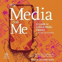 Abbildung von: The Media and Me - Tantor Audio