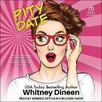 Enlarge image Cover: Pity Date - Tantor Audio