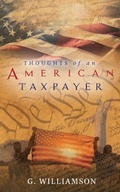 Cover: Thoughts of An American Taxpayer - ReadersMagnet LLC