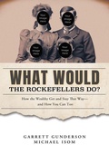 Cover: What Would the Rockefellers Do? - Ripwater Press
