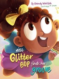 Cover: Miss Glitter Bop Finds Her Groove - God