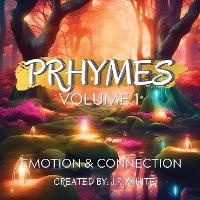 Abbildung von: Prhymes Volume 1 - Masculine and Magical