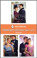 Cover: Harlequin Historical - February 2025 - Box Set 1 of 2 - Harlequin Historical