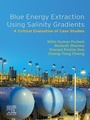 Cover: Blue Energy Extraction Using Salinity Gradients - Elsevier