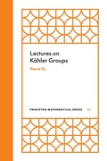 Bild: Lectures on Kähler Groups - Princeton University Press