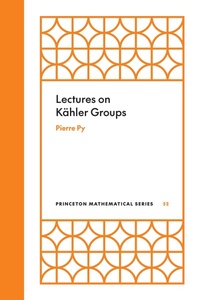 Abbildung von: Lectures on Kähler Groups - Princeton University Press