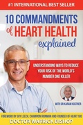 Cover: 10 Commandments of Heart Health Explained - Dr Warrick Bishop