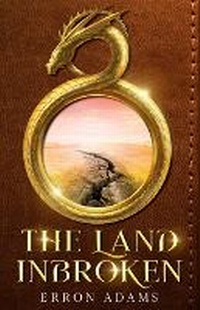 Enlarge image Cover: The Land Inbroken - Bright Stream Publishing