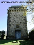 Cover: North East Nooks and Crannies - Mark Abel