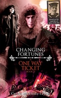 Cover: Changing Fortunes (A One Way Ticket, #2) - Carole McEntee-Taylor