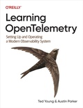 Cover: Learning OpenTelemetry - O'Reilly