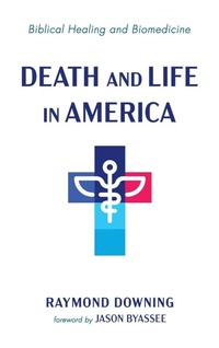 Enlarge image Cover: Death and Life in America - Wipf & Stock Publishers