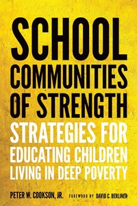 Enlarge image Cover: School Communities of Strength - Harvard Education Press