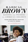 Cover: Radical Brown - Harvard Education Press