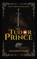 Cover: The Tudor Prince - Winter & Drew Publishing Ltd.