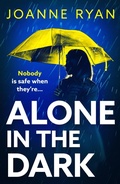 Cover: Alone in the Dark - Boldwood Books Ltd
