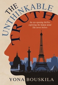 Abbildung von: The Unthinkable Truth - Cranthorpe Millner Publishers