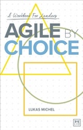 Cover: Agile by Choice - Distributed by eBookpartnership
