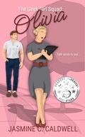 Cover: The Geek Girl Squad: Olivia - Steam Heat Press