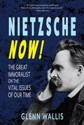 Cover: Nietzsche Now! - Warbler Press