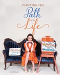 Cover: Painting the Path of My Life - Bright Communications, LLC