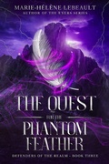 Cover: The Quest for the Phantom Feather - Beaches and Trails Publishing