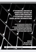 Cover: 5th International Conference on Nanomaterials, Materials and Manufacturing Engineering & 7th International Conference on Sensors, Materials and Manufacturing - Trans Tech Publications Ltd