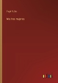 Cover: Mis tres mujeres - Outlook Verlag
