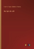 Cover: Una tiple de caf? - Outlook Verlag