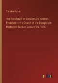 Cover: The Excellence of Goodness - Outlook Verlag