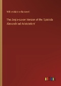 Cover: The Anglo-saxon Version of the 'Epistola Alexandri ad Aristotelem' - Outlook Verlag