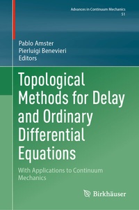 Abbildung von: Topological Methods for Delay and Ordinary Differential Equations - Birkhäuser