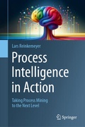 Cover: Process Intelligence in Action - Springer