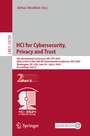 Cover: HCI for Cybersecurity, Privacy and Trust - Springer