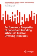 Cover: Performance Properties of Superhard Grinding Wheels in Erosive Dressing Processes - Springer