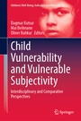 Cover: Child Vulnerability and Vulnerable Subjectivity - Springer