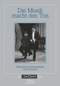 Cover: Die Musik macht den Ton - Edition Text + Kritik