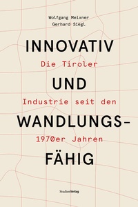 Abbildung von: Innovativ und wandlungsfähig - Studien Verlag